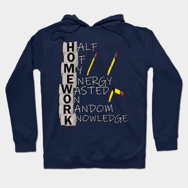 Funny Back to School Homework Definition Student & Teacher Fun Quote School Gift Hoodie by tamdevo1